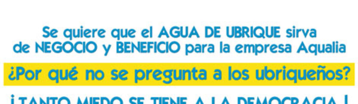 PSOE e IU solicitan un pleno extraordinario para tratar la gestión del agua en Ubrique