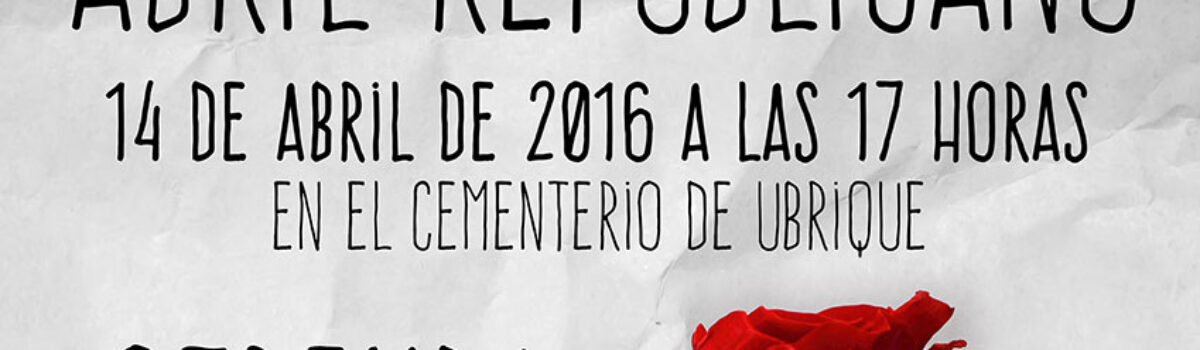 Convocados diversos actos con motivo del Abril Republicano
